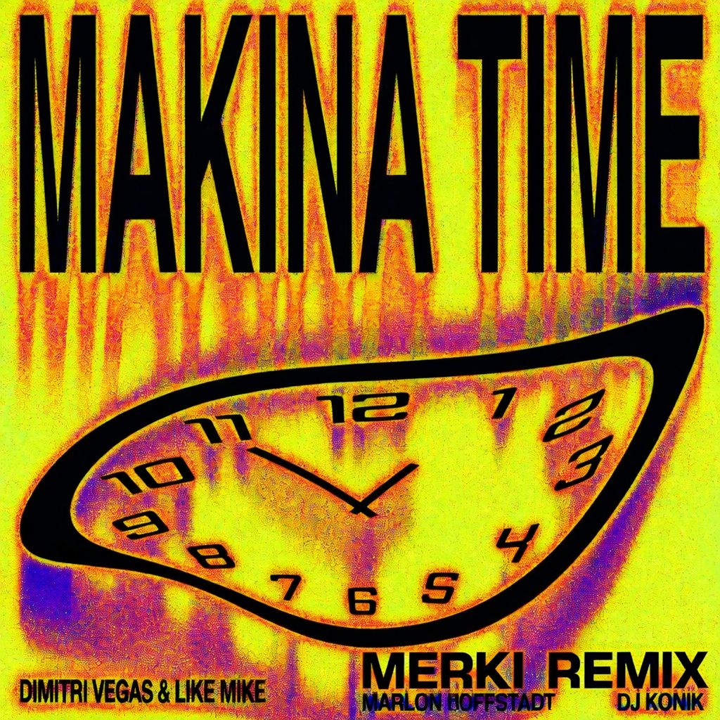 Makina Time (Merki Remix) Thumbnail